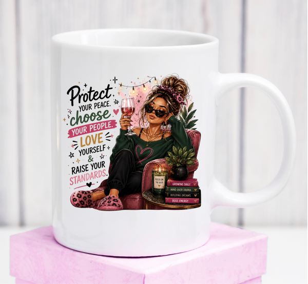 Premium-Tasse „Protect Your Peace“ – Self-Care-Geschenk für Frauen mit klaren Prioritäten