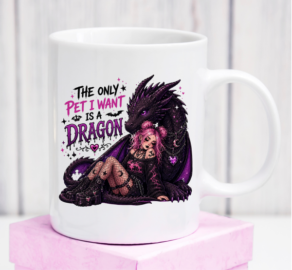 Cană premium „The Only Pet I Want Is a Dragon” – cadou fantasy pentru iubitorii de dragoni