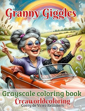 Corry de Vries, Grayscale Coloring Book, Granny Giggles