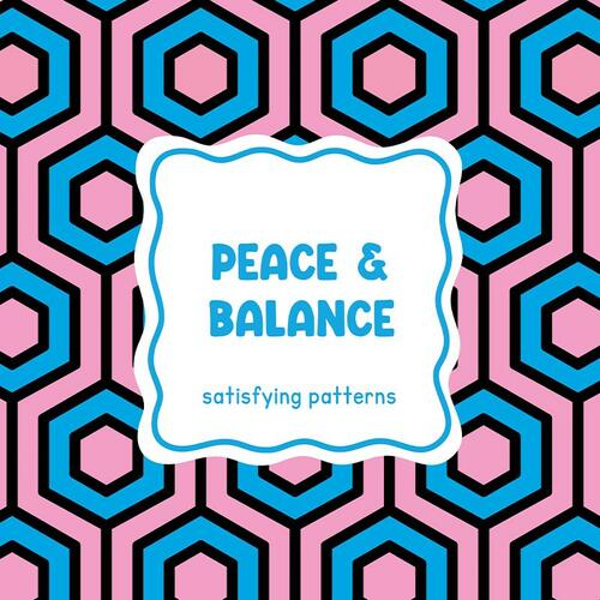 Satisfying Patterns - Peace & Balance
