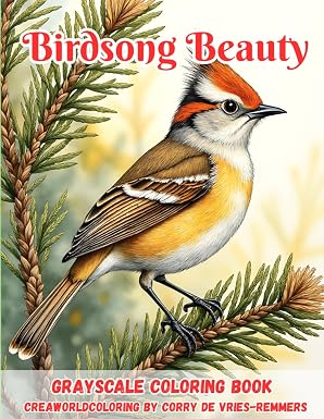 Corry de Vries, Grayscale Coloring Book, Birdsong Beauty
