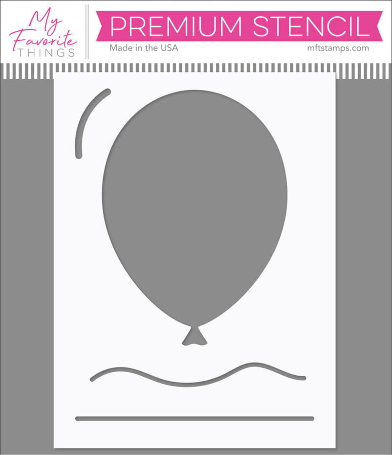 My Favorite Things, Mask Stencil, Build-A-Balloon - ST-209