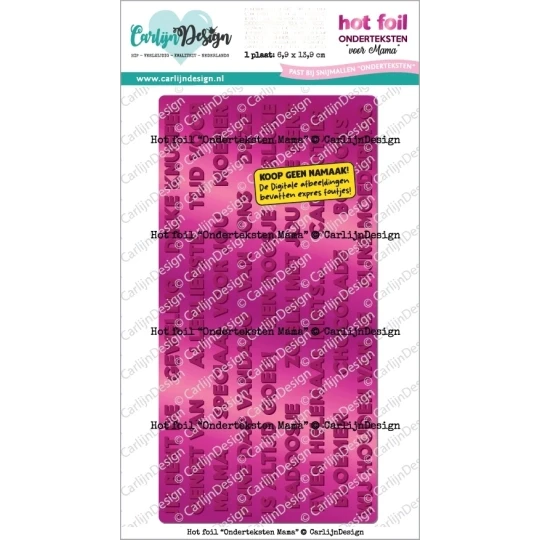Carlijn Design, Hot Foil, Onderteksten Mama - CDHF-0089