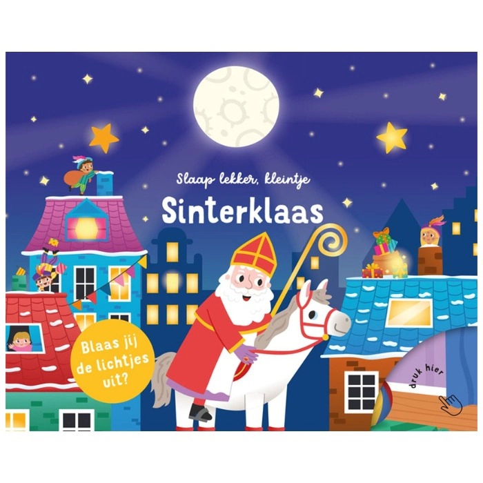 Slaap lekker Kleintje, Sinterklaas (Blaas jij de lichtjes uit?)
