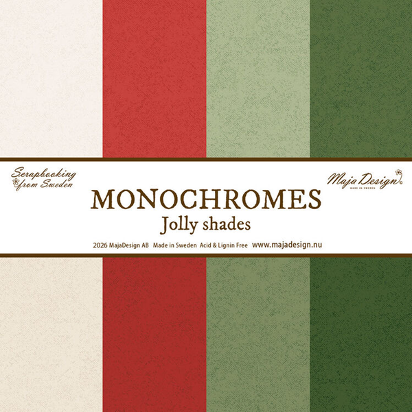 Maja Design, Monochromes, Jolly Shades
