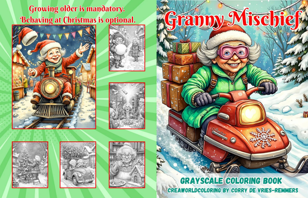 Corry de Vries, Grayscale Coloring Book, Granny Mischief