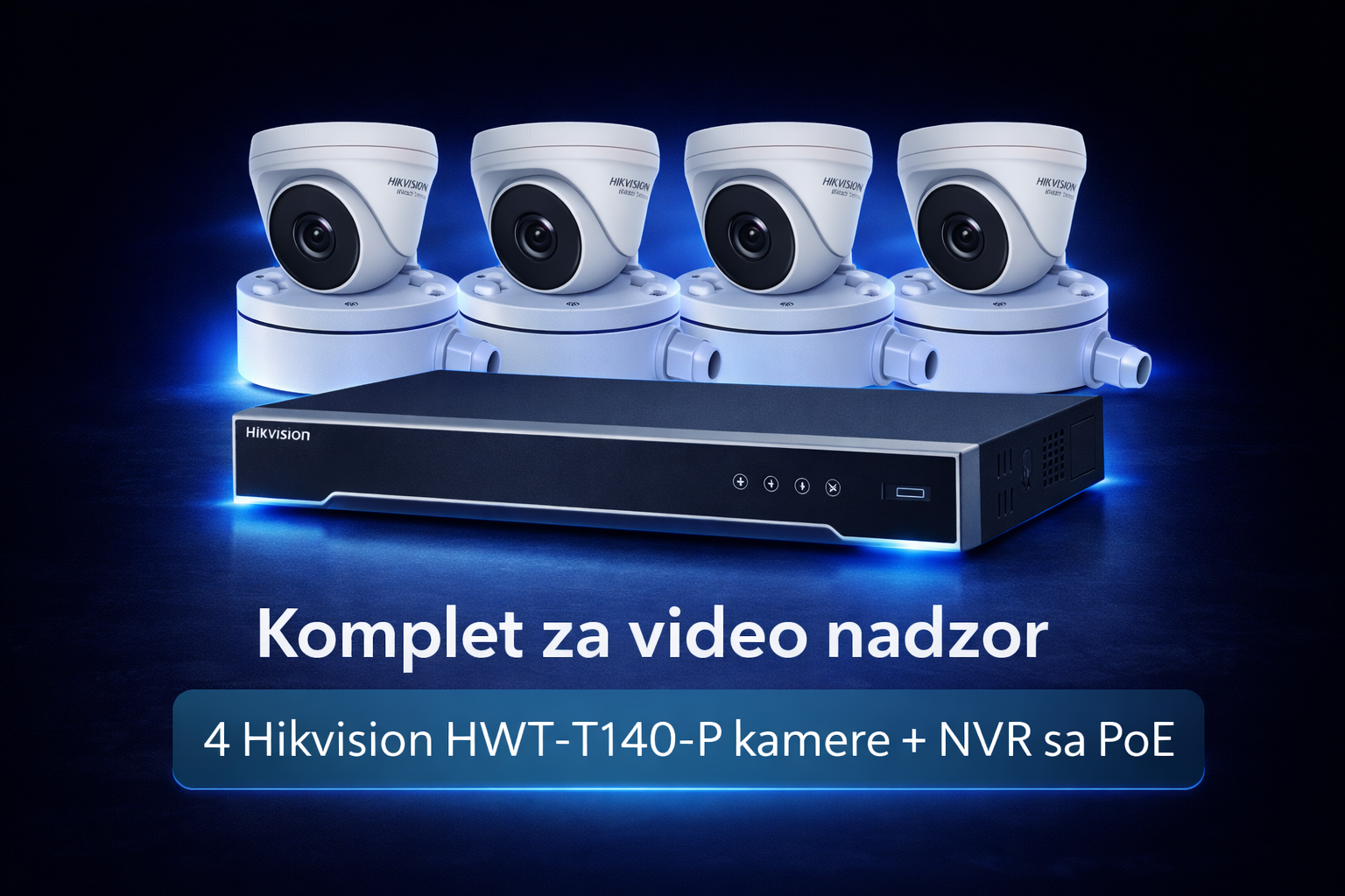 Hikvision komplet video nadzora – 4 Hikvision kamere + PoE NVR