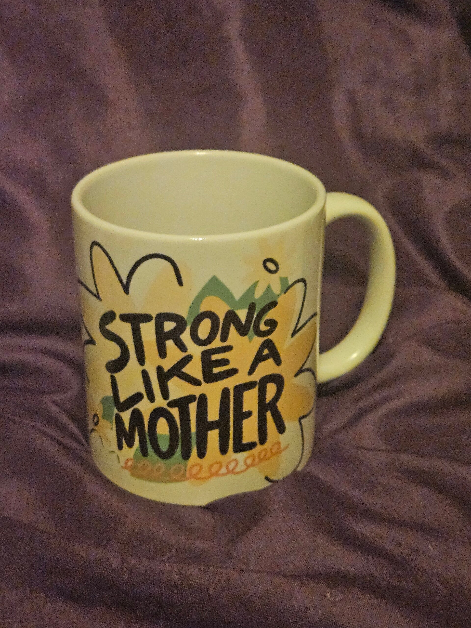 "Strong Like a Mother" 11oz Ceramic Mug