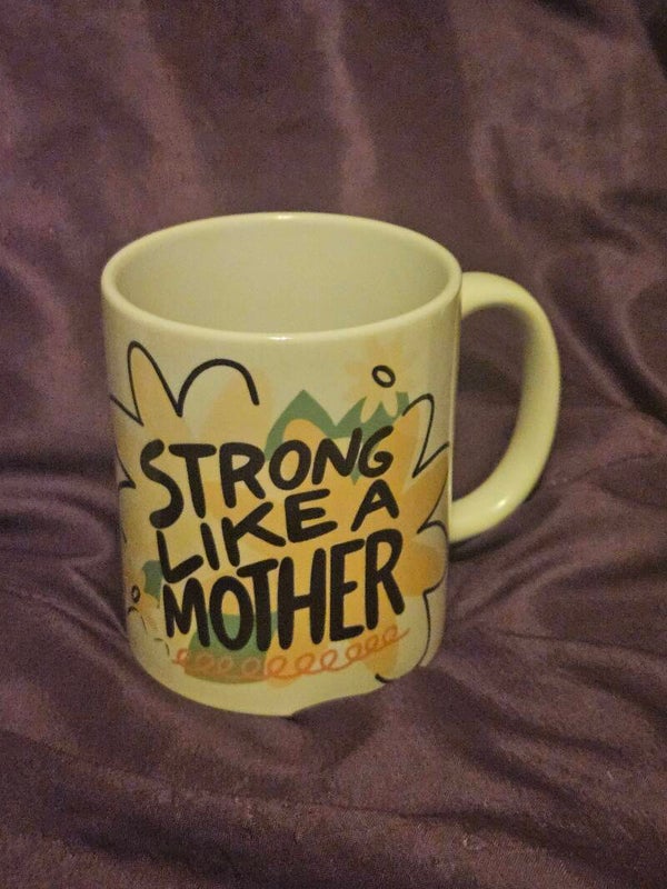 "Strong Like a Mother" 11oz Ceramic Mug