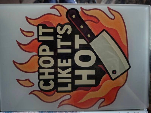 🔥 “Chop It Like It’s Hot” Glass Cutting Board 7.87 in × 11.2 in • Tempered Glass • Heat‑Resistant • Funny Kitchen Gift