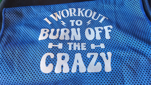 I Workout to Burn Off the Crazy" Blue Mesh Cooling Towel – Instant Relief for Gym, Yoga, & Outdoor Sports