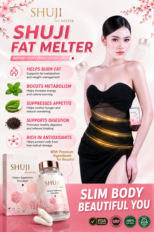 SHUJI FAT MELTER DIETARY SUPPLEMENT ថ្នាំគ្រាប់សម្រកគីឡូ ស៊ូជី 15 pill