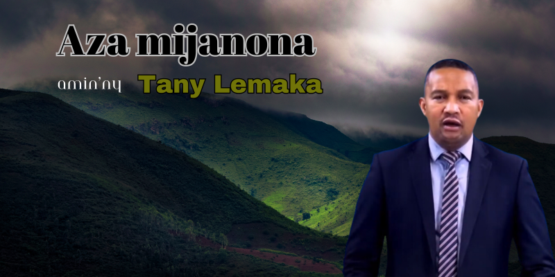 za mijanona amin'ny tany lemaka Ps Rado Rakotonandrasana