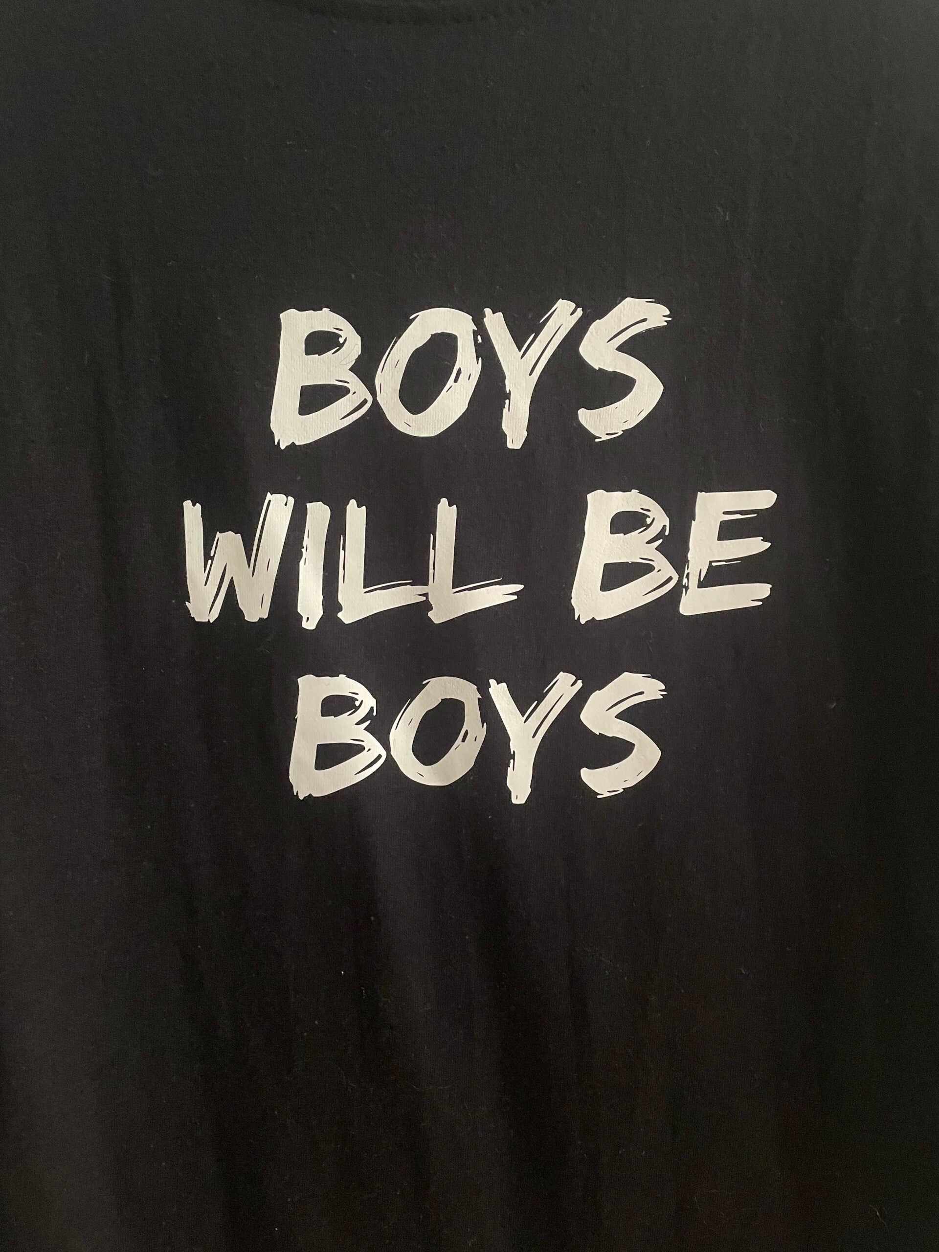 Boys…