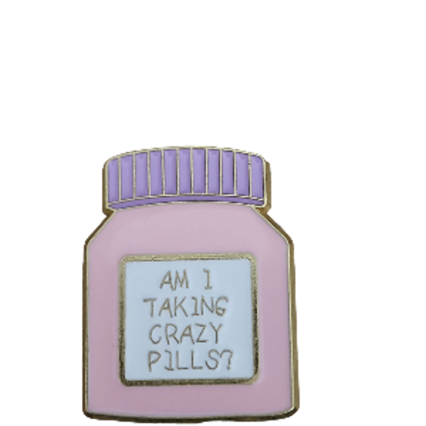 Pink and Purple: Am I Taking Crazy Pills? Pin