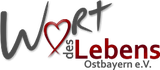 Wort des Lebens - Ostbayern e.V.