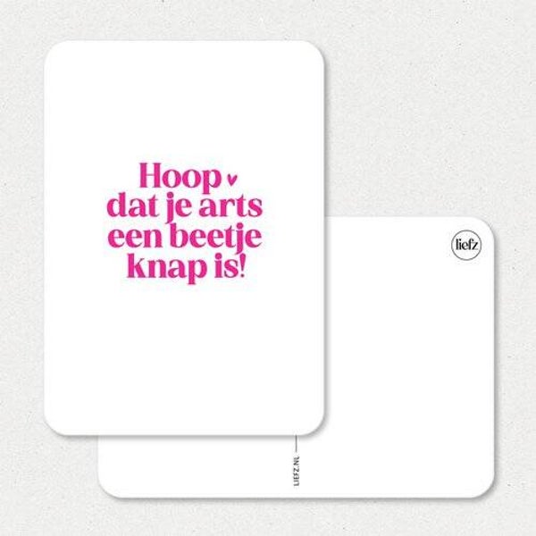 Hoop dat je arts een beetje knap is!