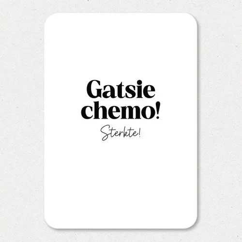 Gatsie Chemo!
