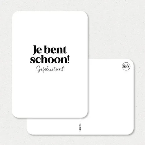 Je bent schoon!