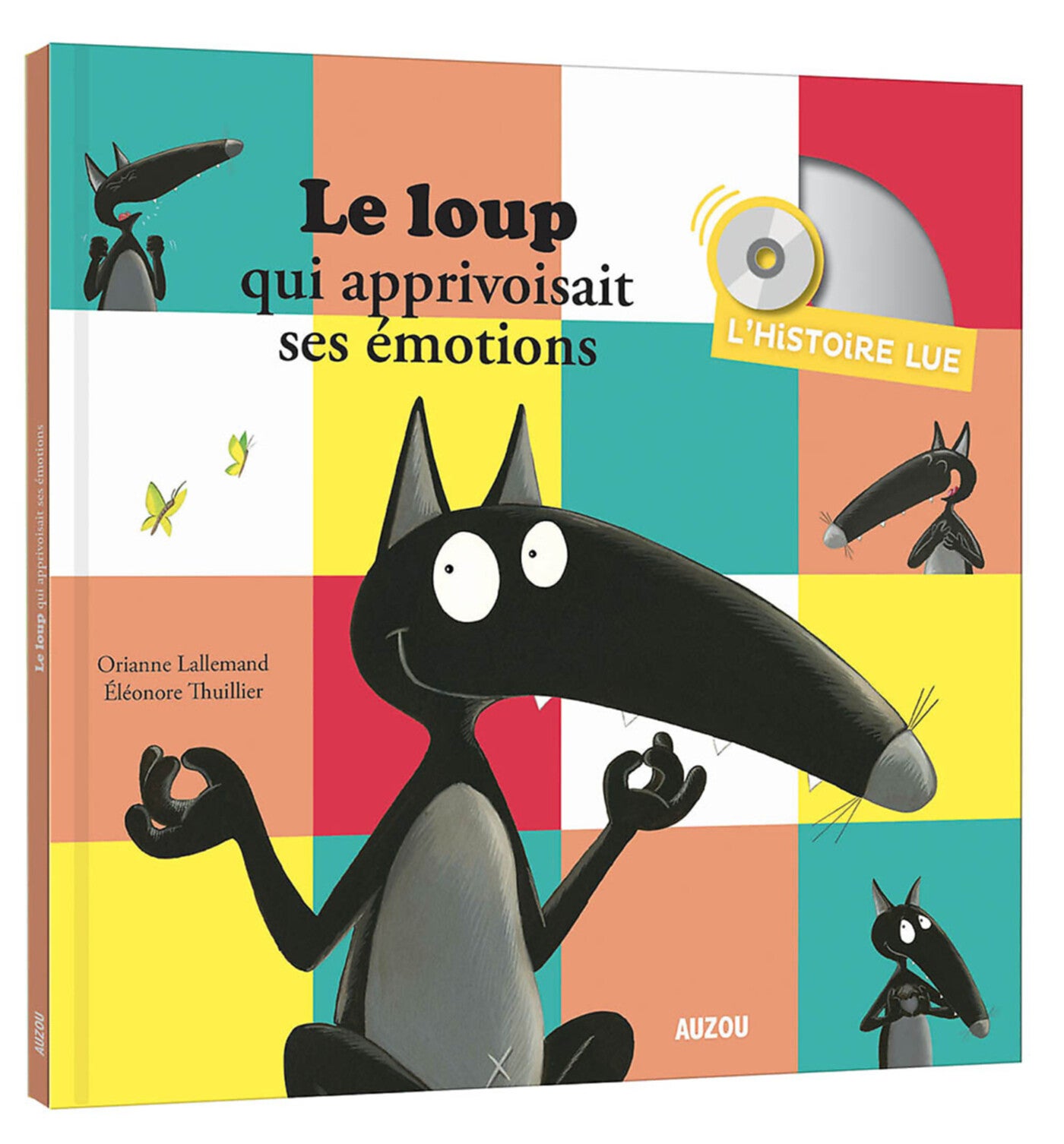 LE LOUP QUI APPRIVOISAIT SES EMOTIONS - Dès 3 ans