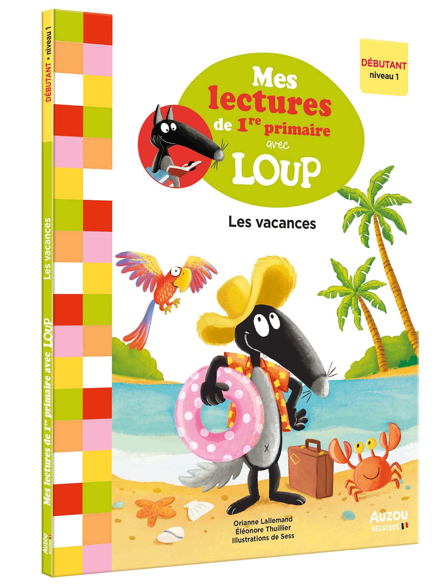 Mes Lectures du CP avec Loup - Les vacances