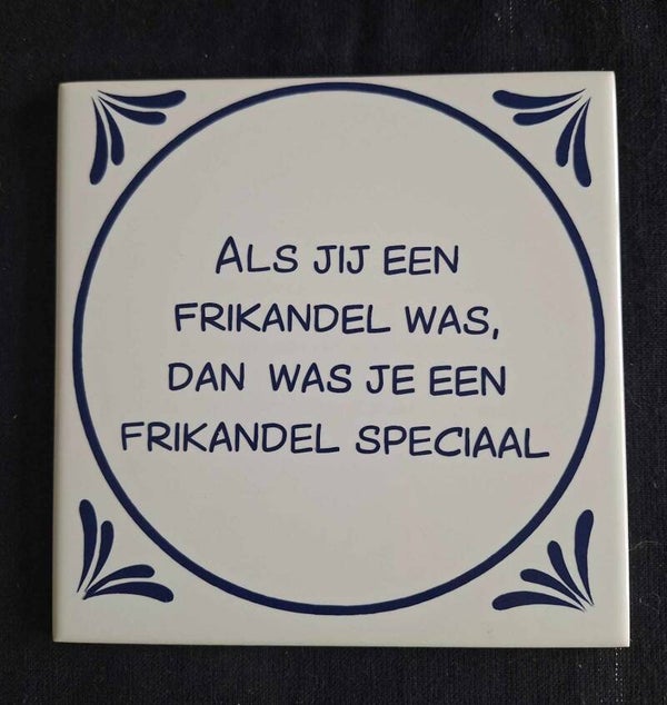 Als jij een frikandel was...