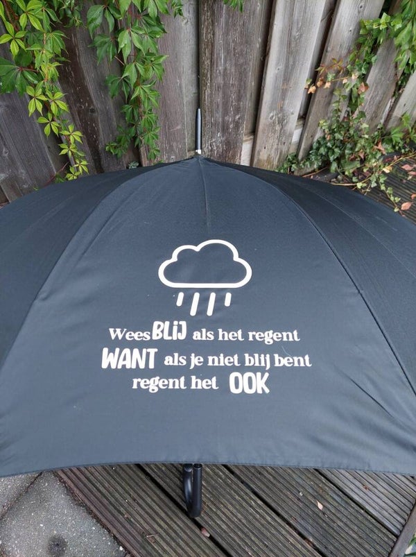 Wees blij als het regent.