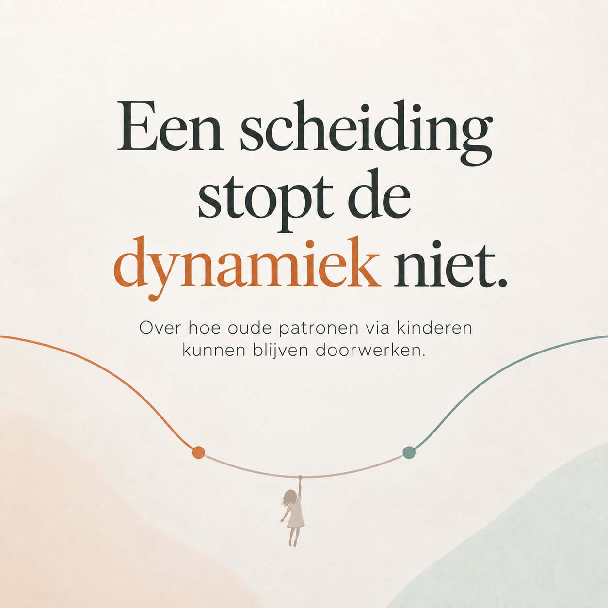 Een scheiding stopt de dynamiek niet. Over hoe oude patronen via kinderen kunnen blijven doorwerken.' met illustratie van een kind aan een koord.