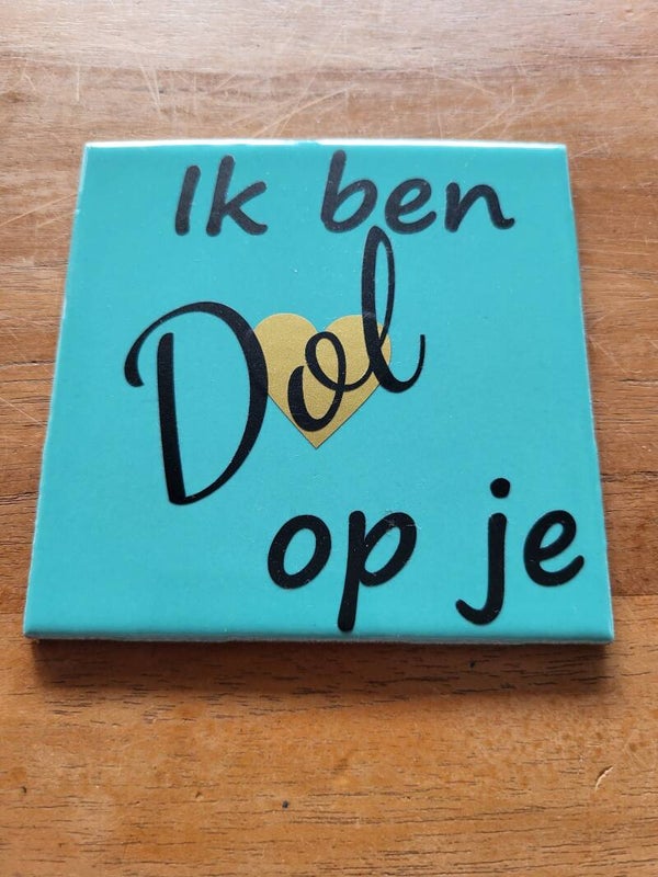 Ik ben dol op je