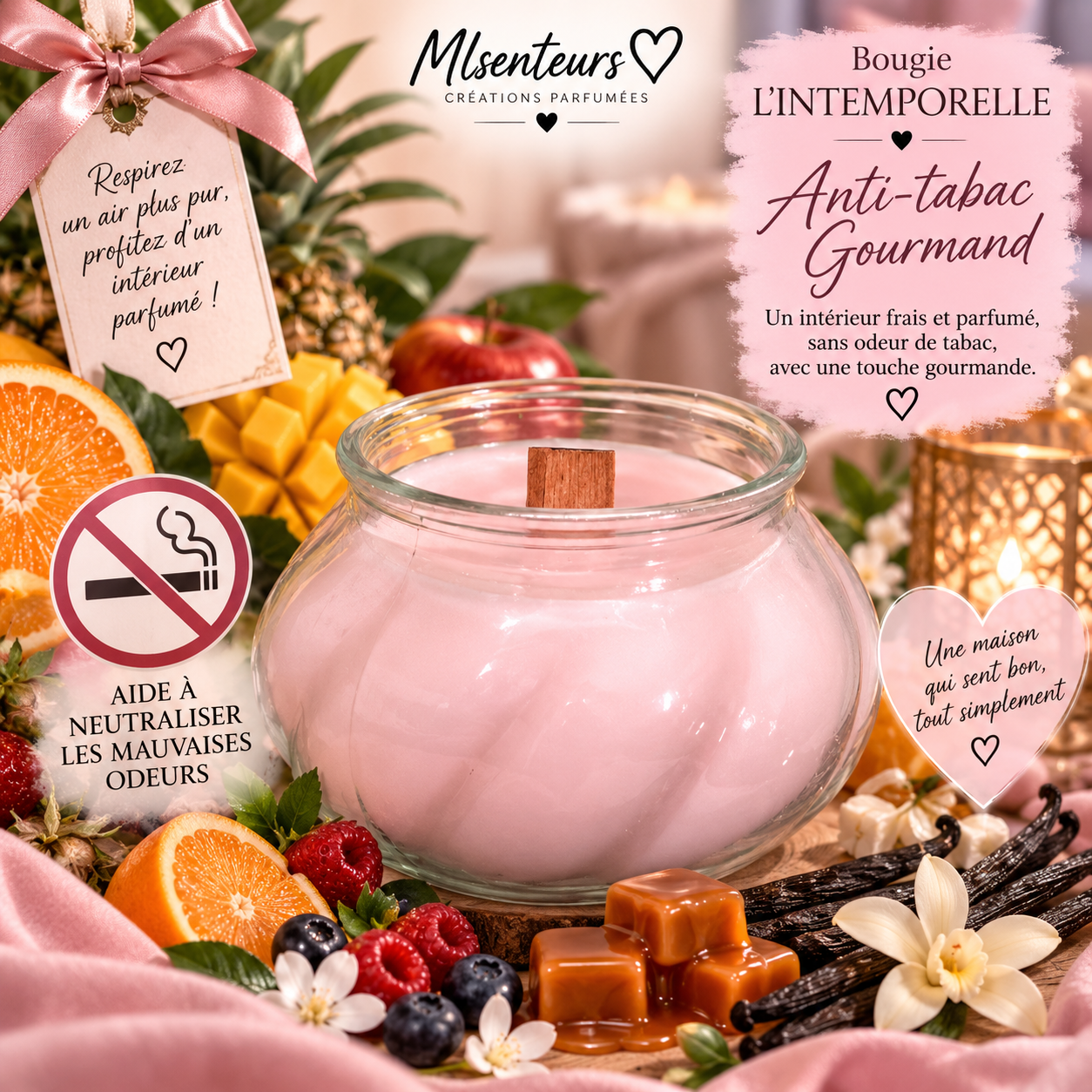 Intemporelle   Anti-tabac gourmand