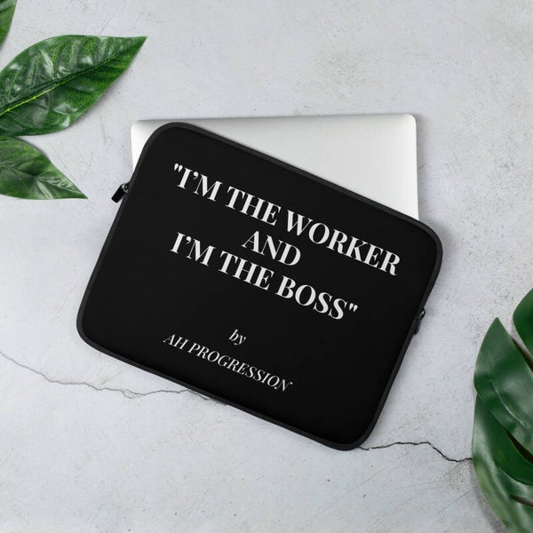 Housse de mindset pour Ordinateur Portable : "i’m the worker and i’m the boss" by AH PROGRESSION