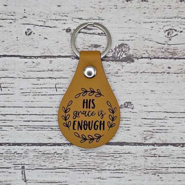 His Grace Is Enough Faux Leather Keychain