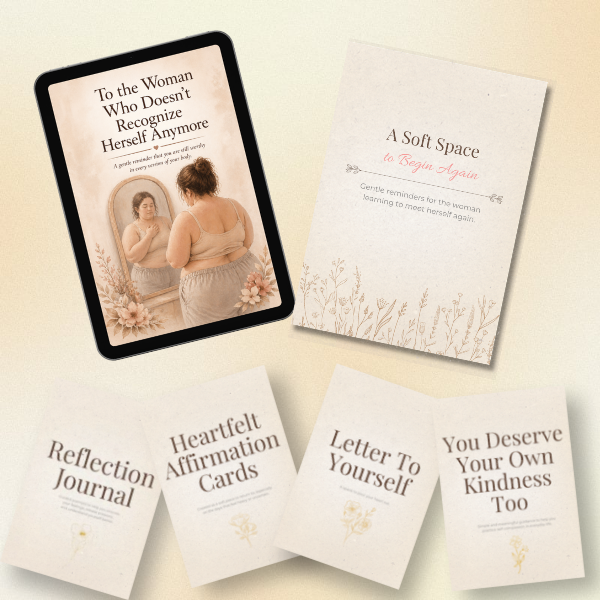Bundle Series: To the Woman Who Doesn't Recognize Don’t Recognize Herself Anymore & A Soft Space to Begin Again