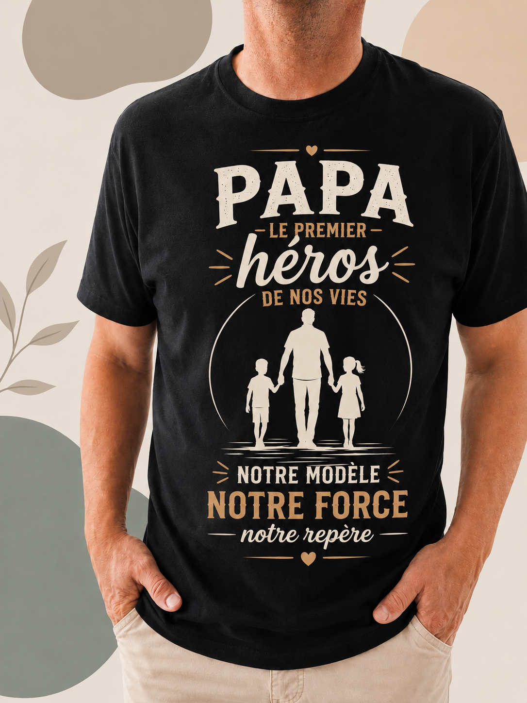 Tee-shirt Homme “Papa, le premier héros” – Édition Fête des Pères