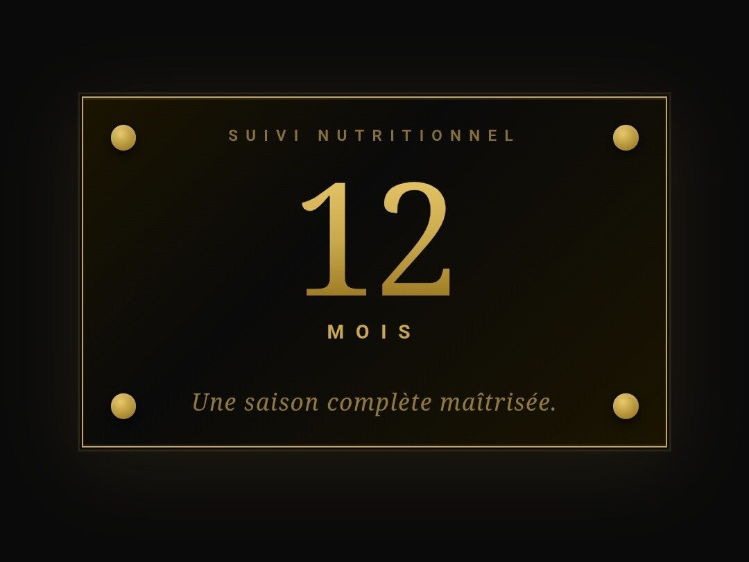 12 mois - Saison complète optimisée