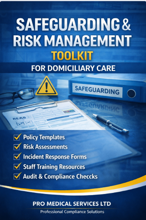 Safeguarding & Risk Management Toolkit for Domiciliary Care (Digital Download)