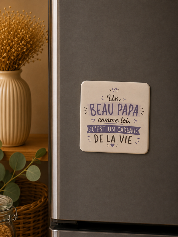 Magnet “Un Beau Papa comme toi”
