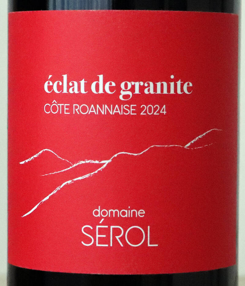 Eclat de Granite 2024, AOP Côte Roannaise Rouge, Domaine Sérol