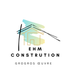 EHM CONSTRUCTION