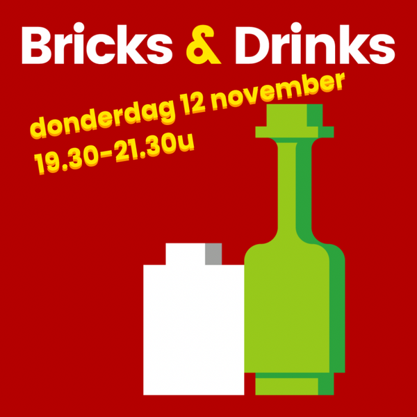 Bricks & drinks donderdag 12 november 19.30-21.30u