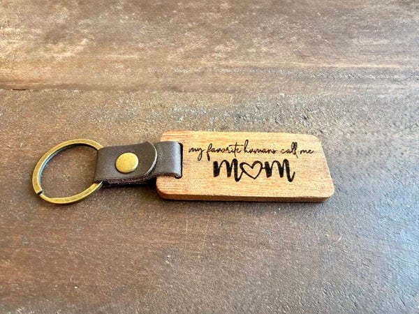 My Favorite Humans Call Me Mom