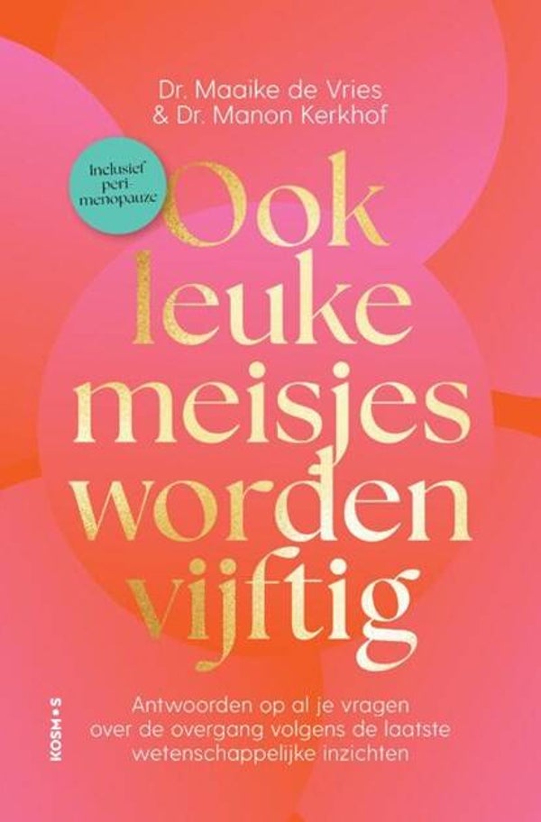 Ook leuke meisjes worden 50