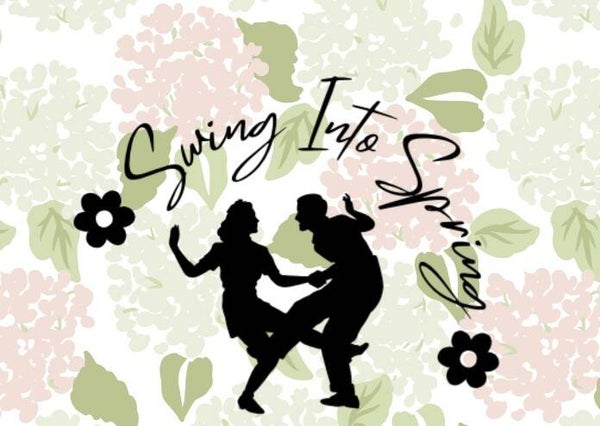 Swing into Spring Dinner/Dance