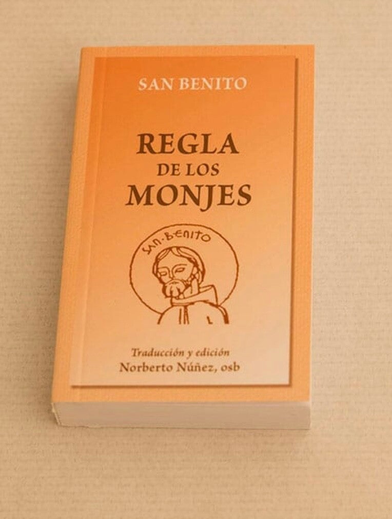 Libro: La Regla de San Benito – Hoja de Ruta para el Alma