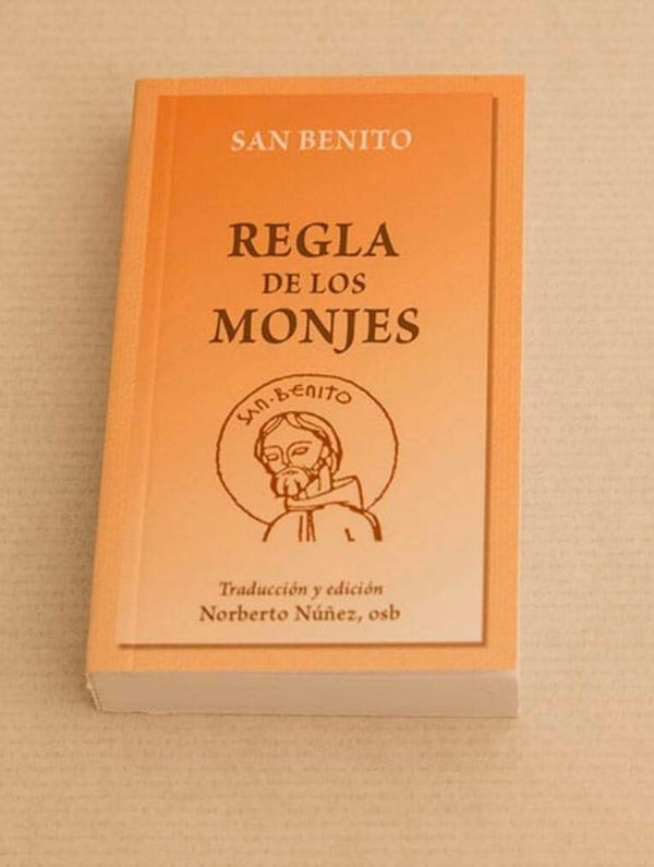 Libro: La Regla de San Benito – Hoja de Ruta para el Alma