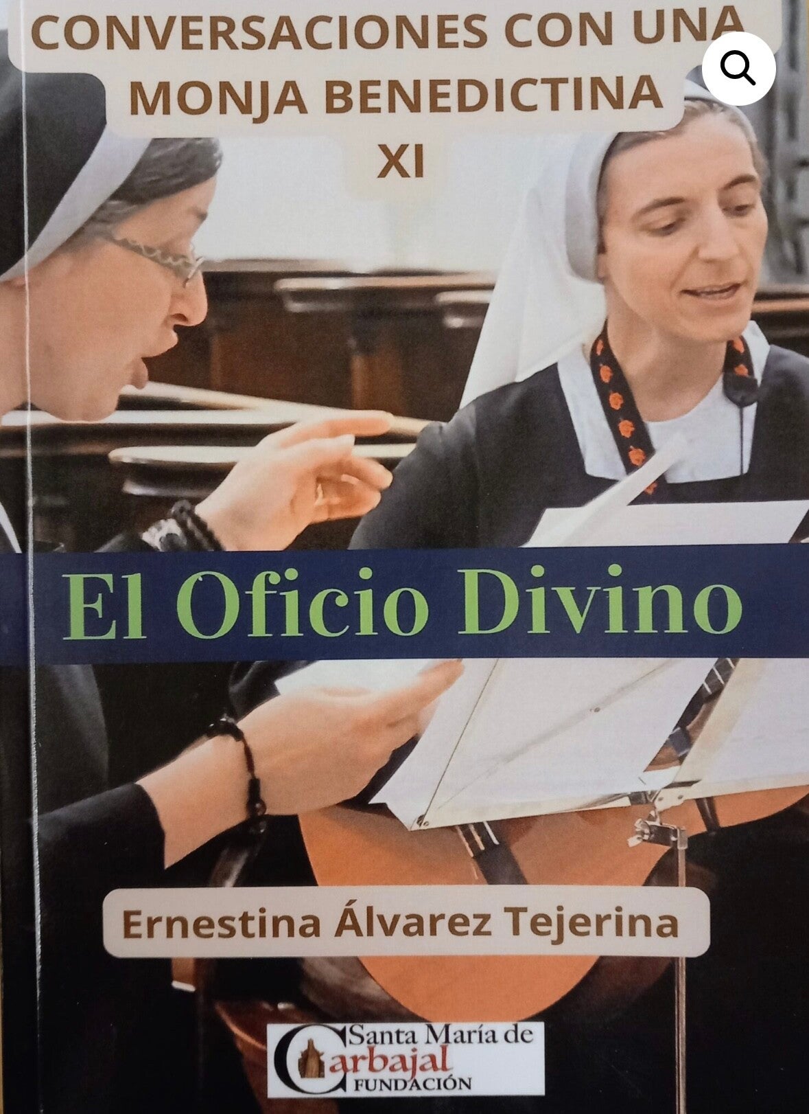 Libro: El Oficio Divino – Conversaciones con una monja benedictina