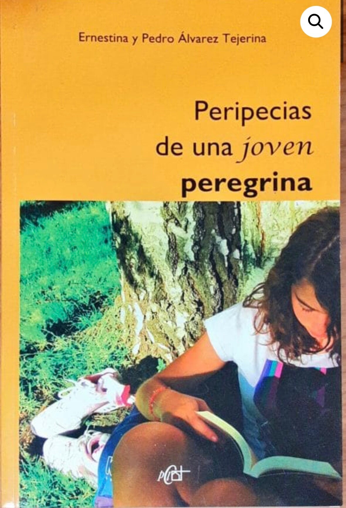 Libro: Peripecias de una Joven Peregrina – Iniciación al Camino Interior