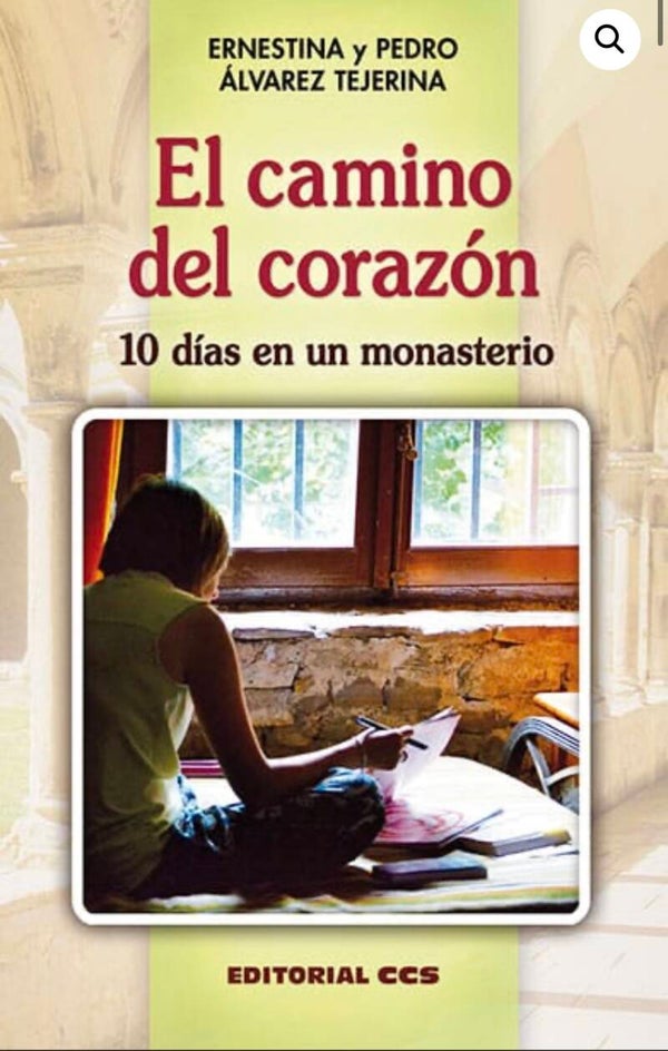 Libro: El Camino del Corazón – 10 días en un monasterio