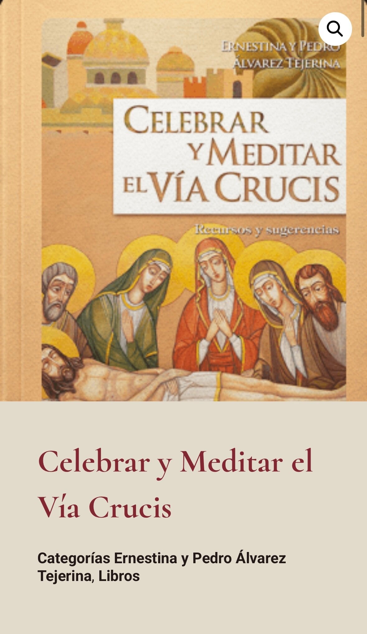 Libro: Celebrar y Meditar el Vía Crucis – Un Camino de Confianza