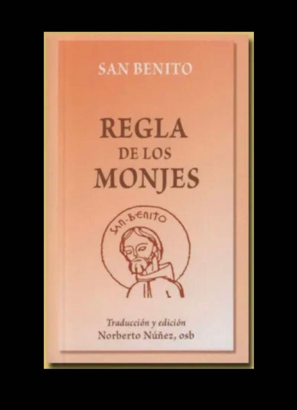 Libro: Regla de los Monjes – San Benito